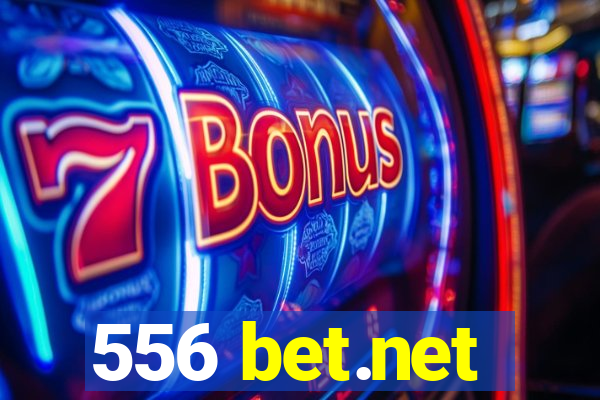 556 bet.net